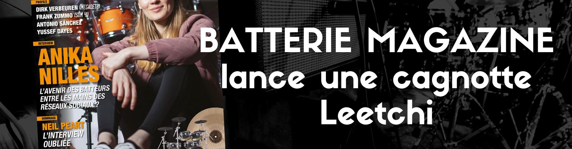 SOUTENEZ BATTERIE MAGAZINE SUR LEETCHI