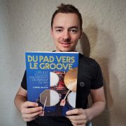 Gabriel Delmas : Du Pad vers le Groove