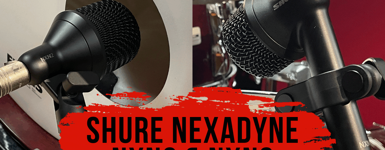 SHURE NEXADYNE NXN2 & NXN6